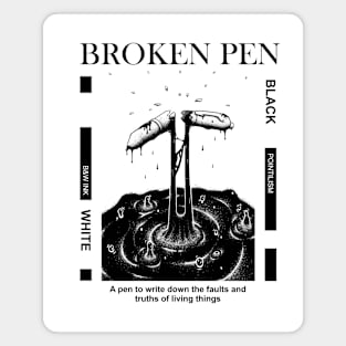 Broken Pen Magnet